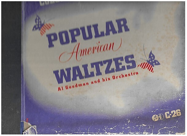 Goodman, Al / Popular American Waltzes | Columbia C-26 | August 1940