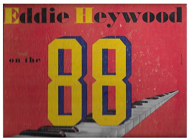 Heywood, Eddie / On the 88 | Signature R-101 | October 1946