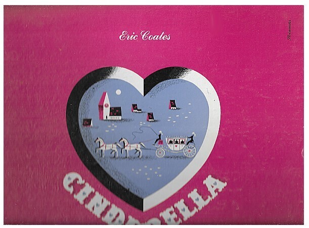 Coates, Eric / Cinderella | Columbia Masterworks X-239 | 1948