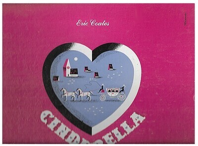 Coates, Eric / Cinderella | Columbia Masterworks X-239 | 1948