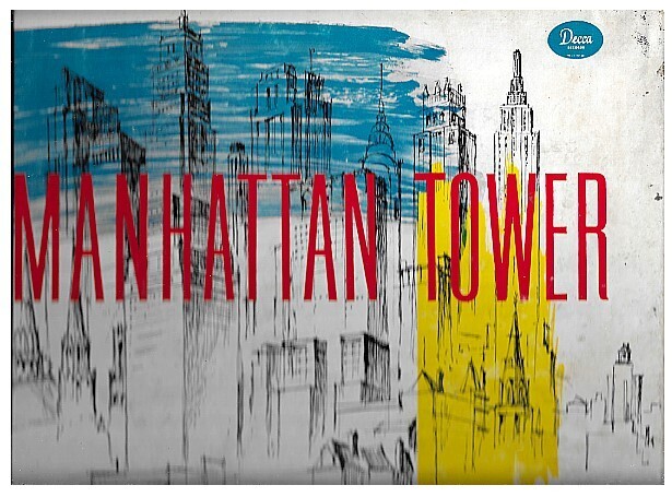Jenkins, Gordon / Manhattan Tower | Decca DA-438 | 1946