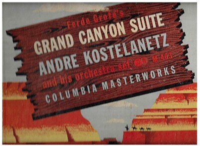 Kostelanetz, Andre / Ferde Grofe's Grand Canyon Suite | Columbia Masterworks M-463 | 1946