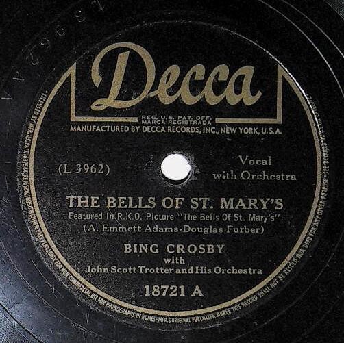 Crosby, Bing / The Bells of St. Mary&#39;s | Decca 18721 | September 1945