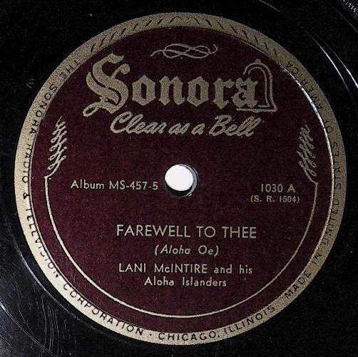McIntire, Lani / Farewell to Thee | Sonora 1030 | March 1944