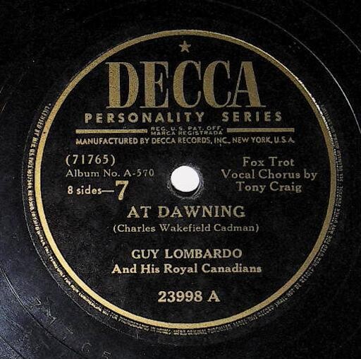 Lombardo, Guy / At Dawning | Decca 23998 | September 1947