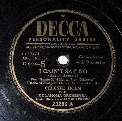 Holm, Celeste / I Cain't Say No | Decca 23286 | December 1943