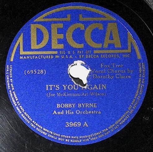 Byrne, Bobby / It's You Again | Decca 3969 | 1941