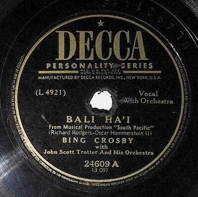 Crosby, Bing / Bali Ha&#39;i | Decca 24609 | April 1949