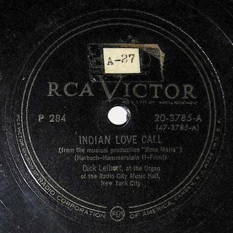 Leibert, Dick / Indian Love Call | RCA Victor 20-3785 | 1950