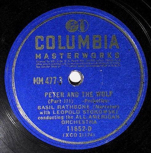 Rathbone, Basil / Peter and the Wolf (Part III) | Columbia Masterworks 11652-D | 1941