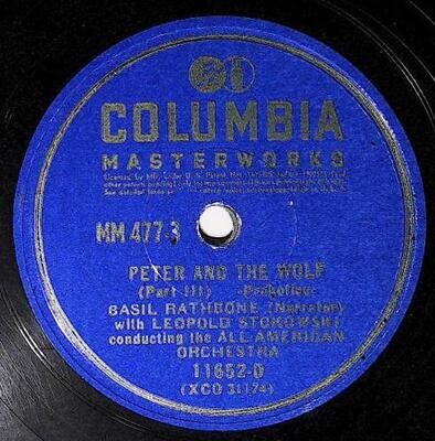 Rathbone, Basil / Peter and the Wolf (Part III) | Columbia Masterworks 11652-D | 1941