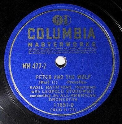 Rathbone, Basil / Peter and the Wolf (Part II) | Columbia Masterworks 11651-D | 1941