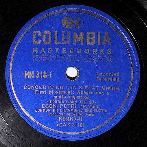 Petri, Egon / Tchaikovsky: Concerto No. 1, In B Flat Minor (First Movement) | Columbia Masterworks 69967-D | 1938