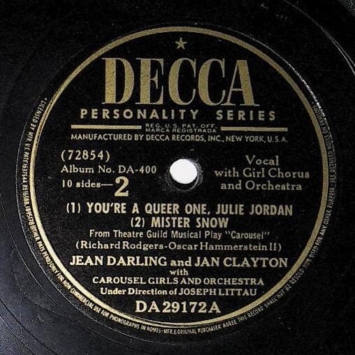 Darling, Jean (and Jan Clayton) / You&#39;re a Queer One, Julie Jordan | Decca DA-29172 | July 1945