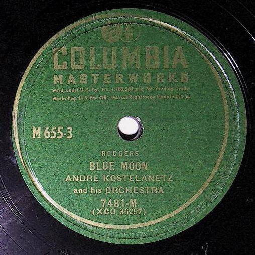 Kostelanetz, Andre / Blue Moon | Columbia Masterworks 7481-M | 1946