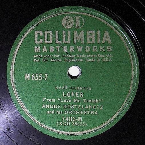 Kostelanetz, Andre / Lover | Columbia Masterworks 7483-M | 1946
