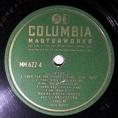 Kostelanetz, Andre / Look For the Silver Lining | Columbia Masterworks 7460-M | Jerome Kern | 1946