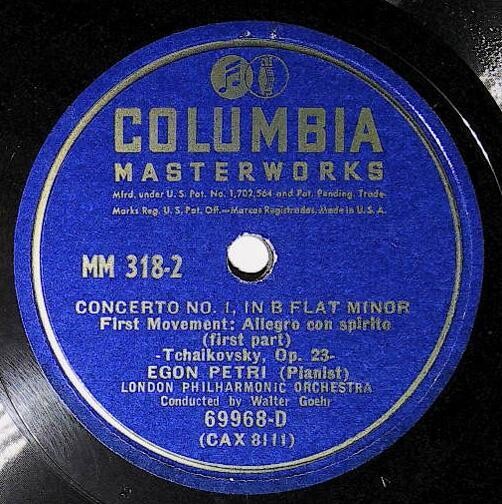 Petri, Egon / Concerto No. 1, In B Flat Minor (First Movement) | Columbia Masterworks 69968-D | Tchaikovsky | First Part