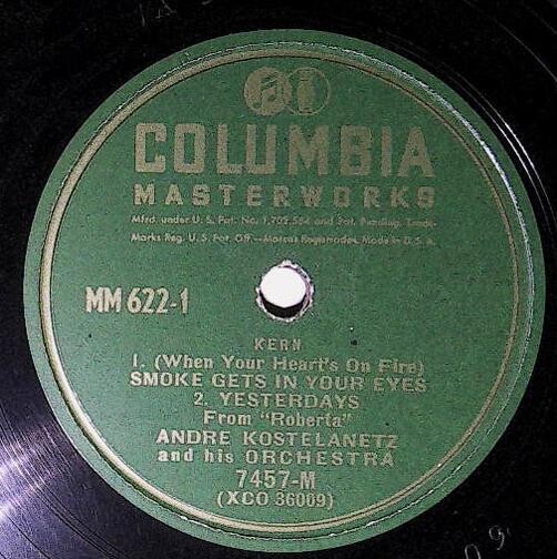 Kostelanetz, Andre / Smoke Gets In Your Eyes | Columbia Masterworks 7457-M | Jerome Kern | 1946