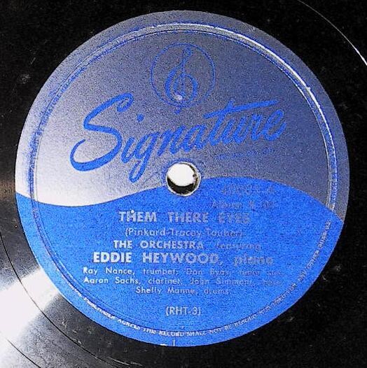 Heywood, Eddie / Them There Eyes | Signature 40001 | October 1946