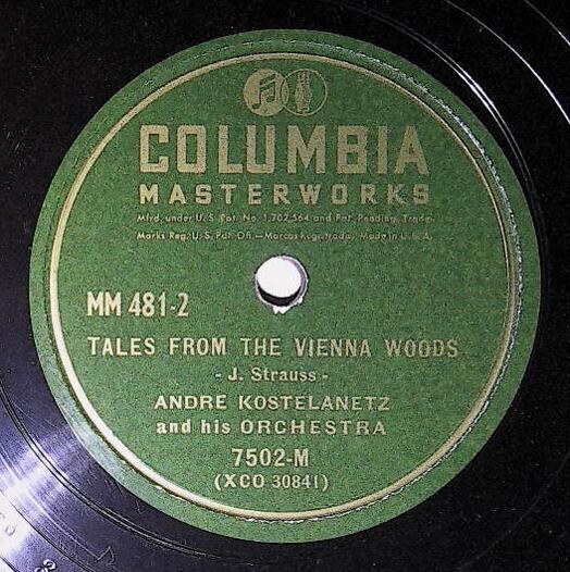Kostelanetz, Andre / Tales From the Vienna Woods | Columbia Masterworks 7502-M | Strauss | 1941