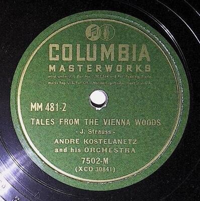 Kostelanetz, Andre / Tales From the Vienna Woods | Columbia Masterworks 7502-M | Strauss | 1941