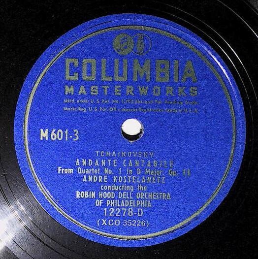 Kostelanetz, Andre / Andante Cantabile | Columbia Masterworks 12278-D | Tchaikovsky | 1946