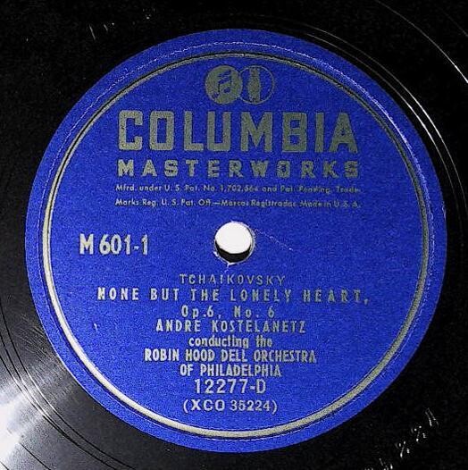 Kostelanetz, Andre / None But the Lonely Heart | Columbia Masterworks 12277-D | Tchaikovsky | 1946