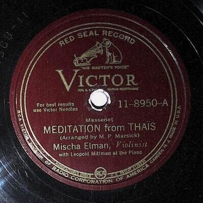 Elman, Mischa / Meditation From Thais | Victor 11-8950 | Massenet