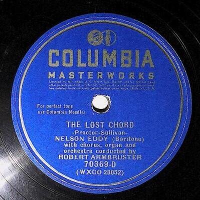 Eddy, Nelson / The Lost Chord | Columbia Masterworks 70369-D | Robert Armbruster | 1940