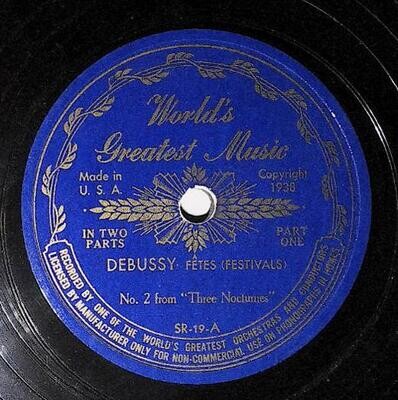 Uncredited Artists / Debussy: Fetes (Festivals) | World's Greatest Music SR-19 | Parts One and Two | 1938