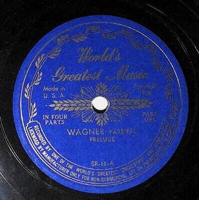 Uncredited Artists / Wagner: Parsifal - Prelude | World's Greatest Music SR-12 | Parts One and Two | 1938