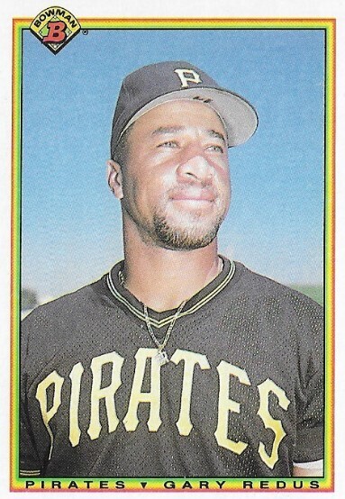 Redus, Gary / 1990 Pittsburgh Pirates | Bowman #180