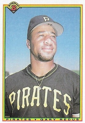 Redus, Gary / 1990 Pittsburgh Pirates | Bowman #180
