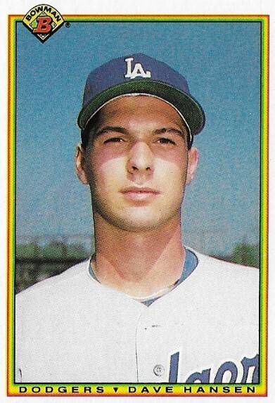 Hansen, Dave / 1990 Los Angeles Dodgers | Bowman #93