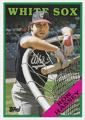 Hassey, Ron / 1988 Chicago White Sox | Topps #458