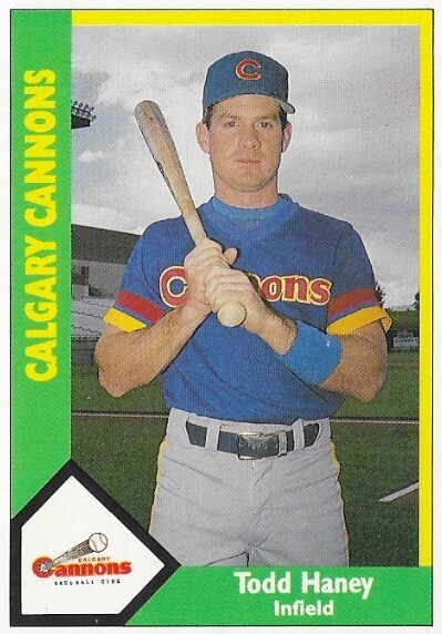 Haney, Todd / 1990 Calgary Cannons | CMC #445