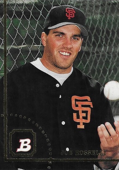 Rosselli, Joe / 1994 San Francisco Giants | Bowman #575