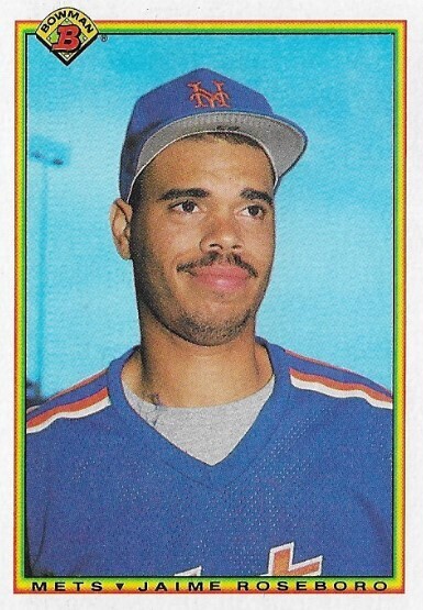Roseboro, Jaime / 1990 New York Mets | Bowman #134