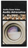 Audio Adrenaline / Audio Goes Video / Lenscape-Forefront Records