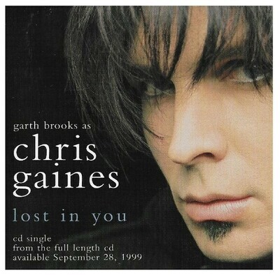 Brooks, Garth (as Chris Gaines) / Lost In You | Capitol 7243-8-58788-2-4