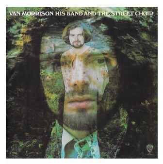 Morrison, Van / His Band and the Street Choir | Warner Bros. 1884-2