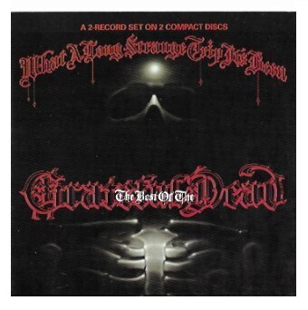 Grateful Dead / What a Long, Strange Trip It&#39;s Been | Warner Bros. 3091-2 | Disc 1