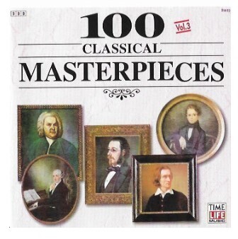 Various Artists / 100 Classical Masterpieces - Volume 3 | Time Life Music T9019