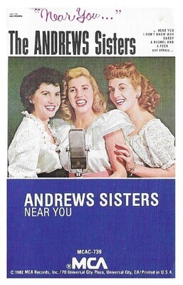Andrews Sisters, The / Near You | MCA MCAC-739