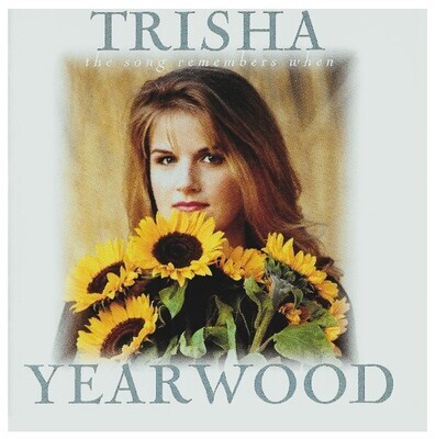 Yearwood, Trisha / The Song Remembers When | MCA MCAD-10911