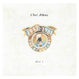 Atkins, Chet / The RCA Years: 1947-1981 | RCA 61095-2