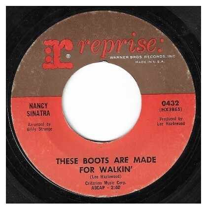 Sinatra, Nancy / These Boots Are Made for Walkin' | Reprise 0432