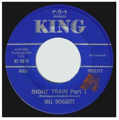 Doggett, Bill / Night Train | King 45-5878
