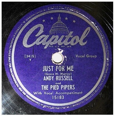 Russell, Andy / Just For Me | Capitol 15183 | with The Pied Pipers